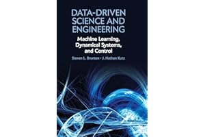 Data-Driven Science and Engineering: Machine Learning, Dynamical Systems, and Control