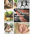 Human Ecology and Family Sciences Part - 1 Textbook for Class - 11 - 11136