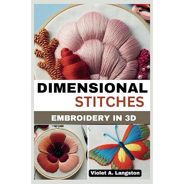 Three Dimensional Embroidery: Amazon.co.uk: Edmonds, Janet