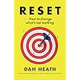 Reset: How to change what’s not working