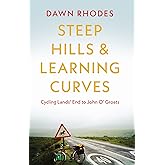 Steep Hills & Learning Curves: Cycling Lands’ End to John O’ Groats