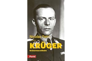 Krüger: Un bourreau ordinaire