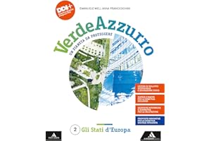 Verdeazzurro. Un pianeta da proteggere. Con Atlante. Per la Scuola media. Con e-book. Con espansione online. Gli stati d'Europa (Vol. 2)