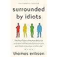 St. Martin's Essentials Surrounded by Idiots: The Four Types of Human Behavior and How to Effectively Communicate with Each in Business (and in Life)