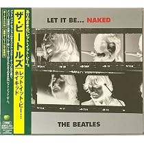 洋楽 LET IT BE... NAKED / THE BEATLES Let It BeNaked: Amazon.co.uk: CDs & Vinyl