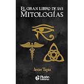 El gran libro de las Mitolog&iacute;as (Colecci&oacute;n Oro)