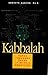 Kabbalah: Three Thousand Years of Mystic Tradition by 