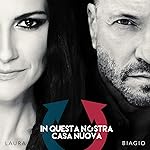 In questa nostra casa nuova