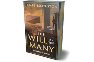 The will of the many: Der Fantasy-Erfolg endlich auf Deutsch - limitierte Schmuckausgabe mit Farbschnitt (Hierarchy Series, Band 1)