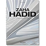 Zaha Hadid. Complete Works 1979–Today. 40th Ed.