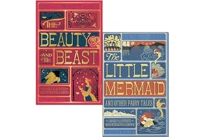 The Beauty and the Beast & The Little Mermaid and Other Fairy Tales MinaLima Edition By Gabrielle-Suzanna Barbot de Villenueve & Hans Christian Andersen 2 Books Collection Set