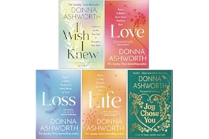 Donna Ashworth Collection 5 Books Set (I Wish I Knew, Love, Loss, Life & Joy Chose You)