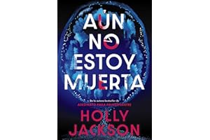 Aún no estoy muerta (Contraluz)