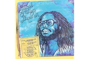 Jacob Miller Lives On