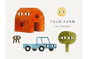 Your Farm: A stylish first board book, perfect to gift babies and toddlers aged 0-3 from Jon Klassen, bestselling creator of I Want My Hat Back