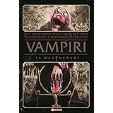 Vampiri. La masquerade. Il morso dell’inverno (Vol. 1)