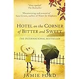 Hotel on the Corner of Bitter and Sweet