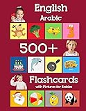 English Arabic 500 Flashcards with Pictures for Babies: Learning homeschool frequency words flash cards for child toddlers preschool kindergarten and kids: 14 (Learning Flash Cards for Toddlers)