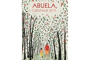 Abuela, cuéntame de ti: 100 preguntas para grabar los recuerdos y las experiencias de tu abuela | Regalos originales para la abuela (Recuerdos de familia)