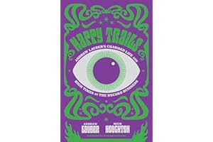 Happy Trails: Andrew Lauder's Charmed Life and High Times in the Record Business