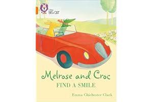 Melrose and Croc Find A Smile: Band 06/Orange (Collins Big Cat)