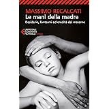 Le mani della madre