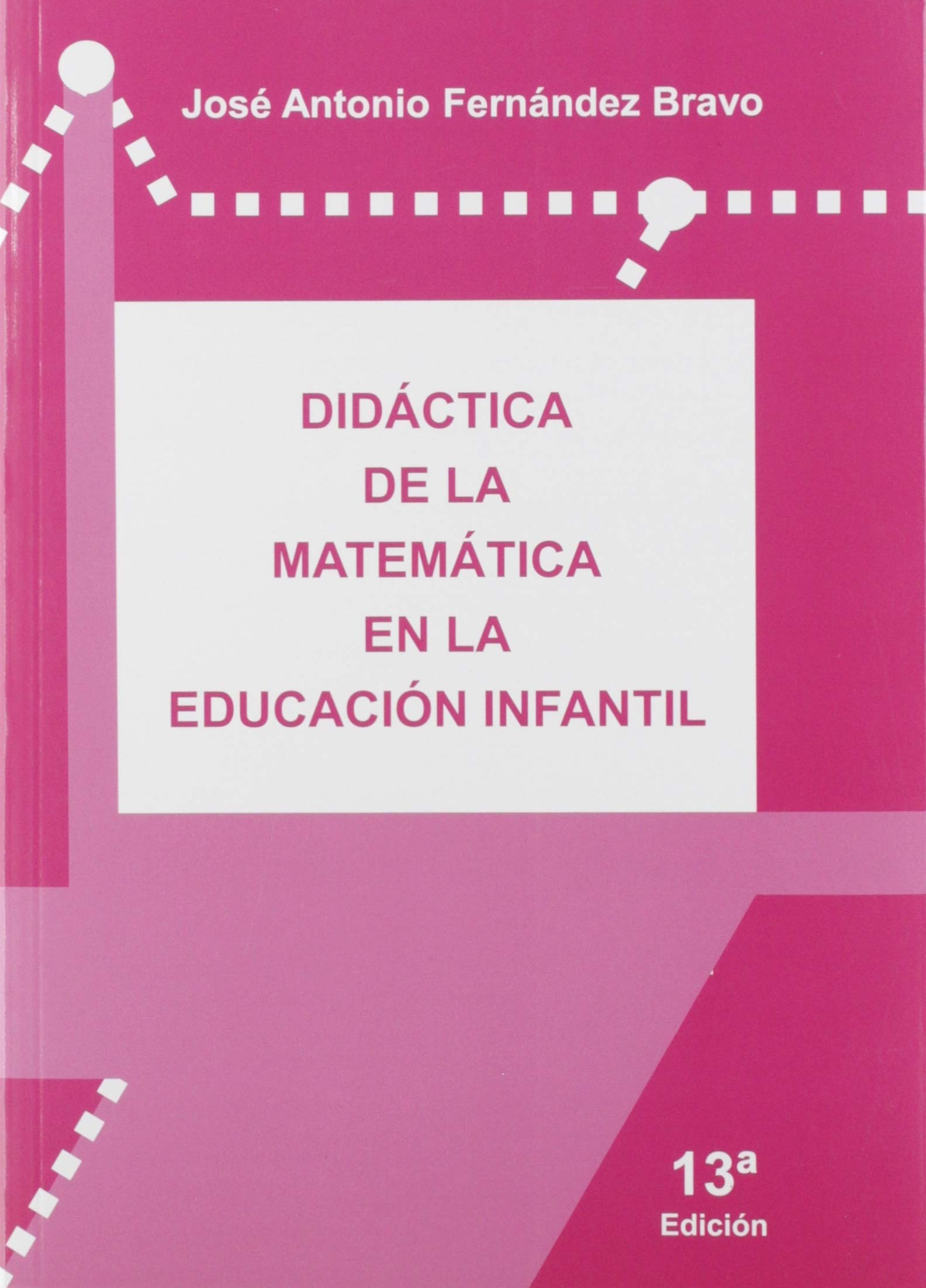 Didáctica De la matemática en La Educación Infantil