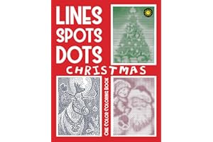 Lines Spots Dots CHRISTMAS One Color Coloring Book