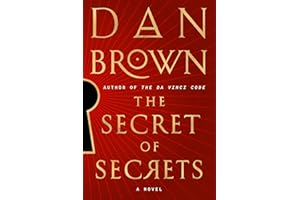The Secret of Secrets: A Novel (Robert Langdon, Band 6)