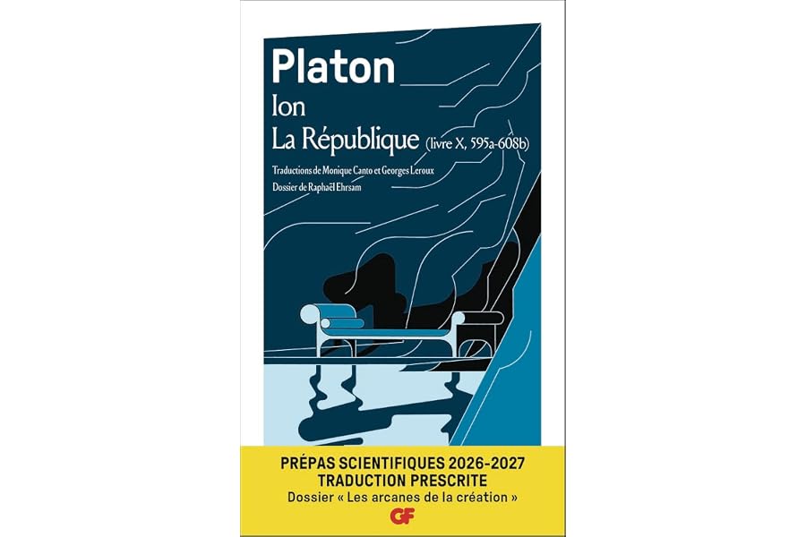 Ion - La République (livre X, 595a - 608b) - Prépas scientifiques 2026-2027 – Édition prescrite – Français-philosophie – Doss