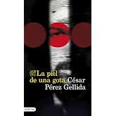 La piel de una gota (&Aacute;ncora &amp; Delf&iacute;n)