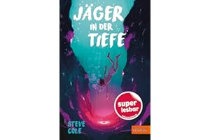 Jäger in der Tiefe (Super lesbar)
