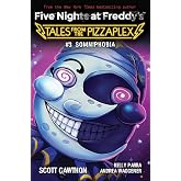 Somniphobia: An AFK Book (Five Nights at Freddy's: Tales from the Pizzaplex #3)