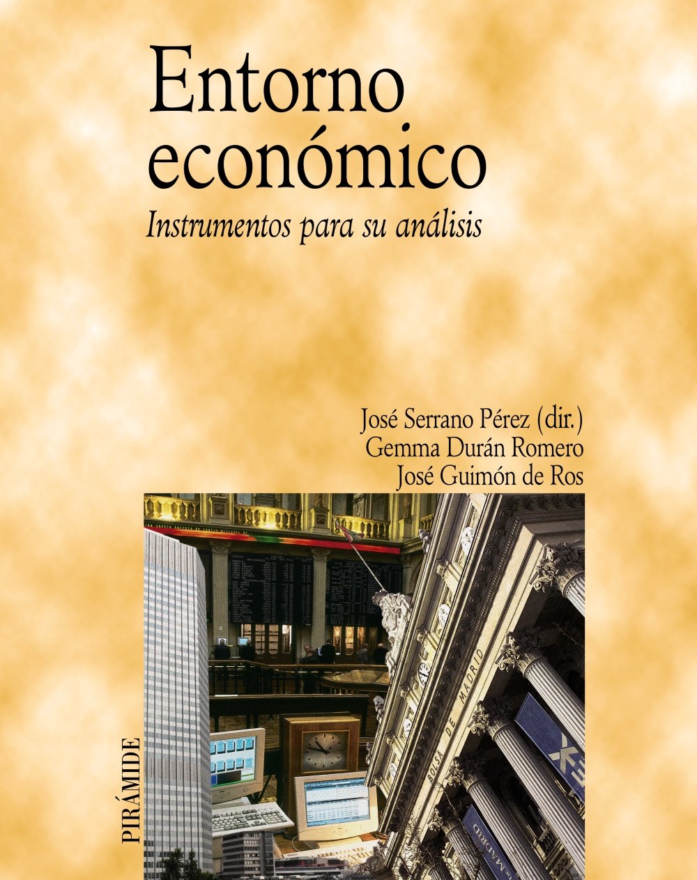 Entorno económico: Instrumentos para su análisis