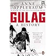 Gulag: A History of the Soviet Camps