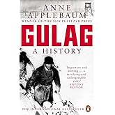 Gulag: A History of the Soviet Camps