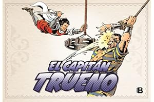 El Capitán Trueno [edición facsímil de colección] 7 - En el Polo Norte (fascículos: 289 - 336) (nueva edición) (Bruguera Clásica)