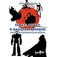 Pirati, robot e ragazze androidi. L'animazione giapponese di fantascienza