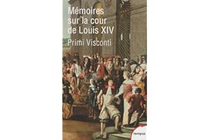 Mémoires sur la cour de Louis XIV: Introduction et notes de Jean-François Solnon