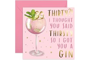 Central 23 -Kartka na 30. urodziny - 'Thirty? I Thought You Said Thirsty' - śmieszne urodziny dla trzydziestego - żart ginu - dla siostry córki dziewczyny przyjaciela - w zestawie z zabawnymi naklejkami