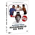 Ricomincio Da Tre