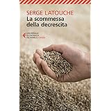 La scommessa della decrescita