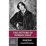 The Picture of Dorian Gray (Norton Critical Editions, Band 0)