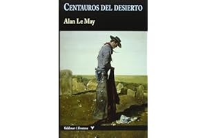 Centauros del desierto: 4 (Frontera)