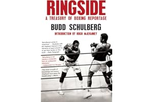 Ringside: A Treasury of Boxing Reportage