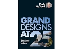 Grand Designs at 25: Game-changing designs from the iconic series