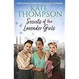 Secrets of the Lavender Girls: a heart-warming and gritty WW2 saga (Homefront Girls 2)