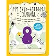 My Self-Esteem Journal: Scribble Down Your Thoughts and Have Fun with Some Mood-Boosting Activities