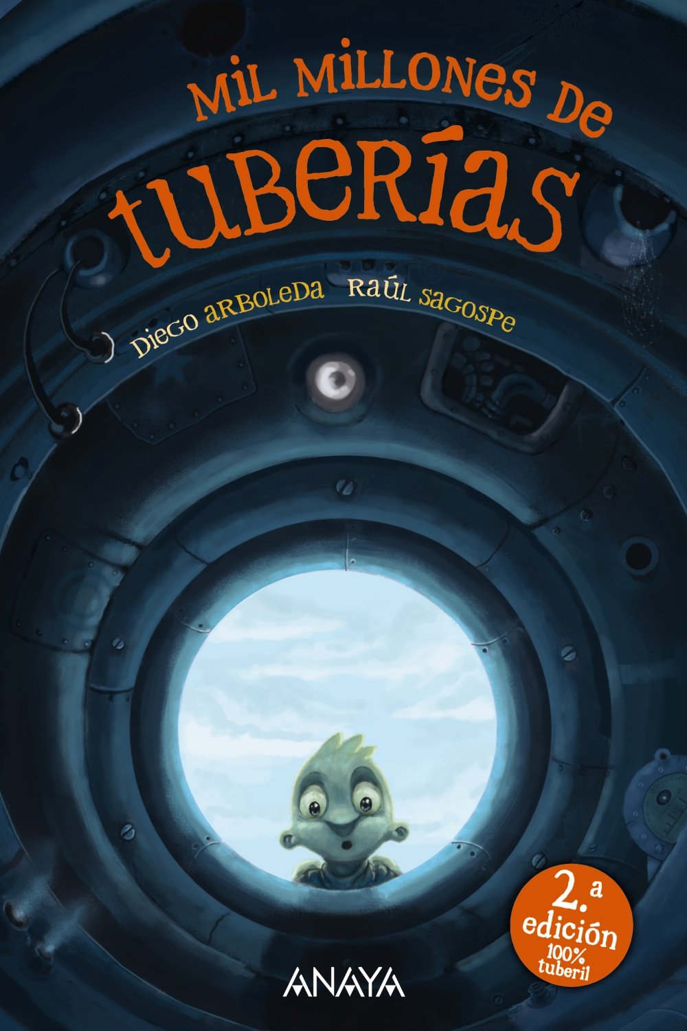 Mil millones de tuberías - Narrativa infantil)