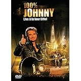 Johnny Hallyday : 100% Johnny Live à la Tour Eiffel